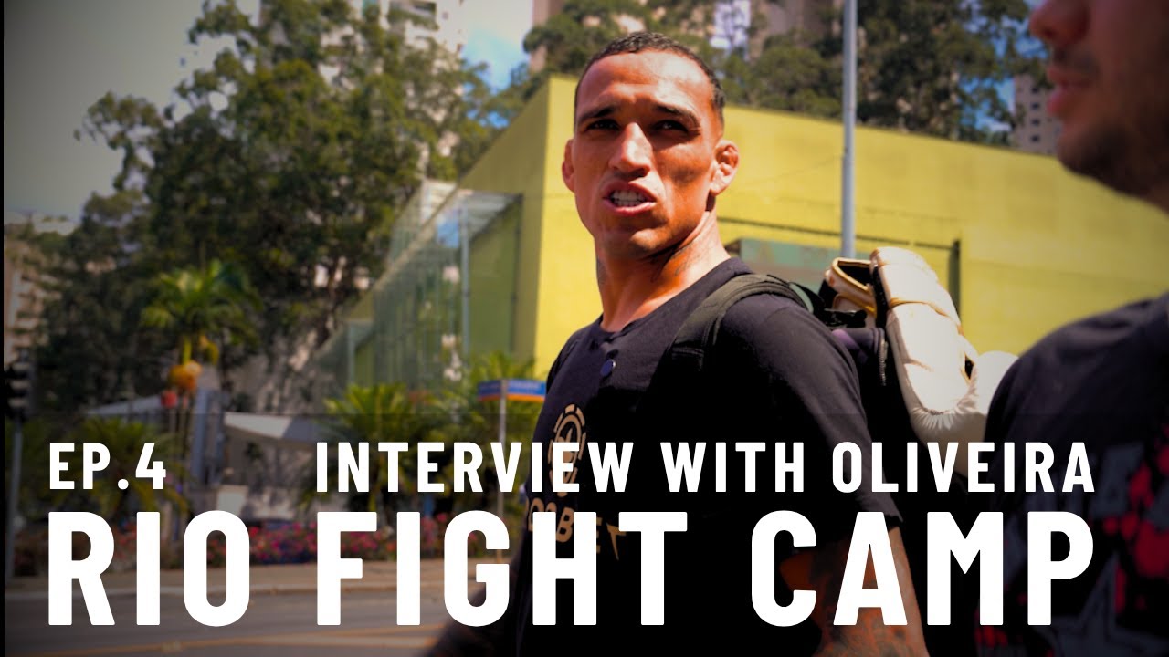 Charles Oliveira's Final Interview Before Finishing UFC Rio Fight Camp | Rio Training camp Ep.4
