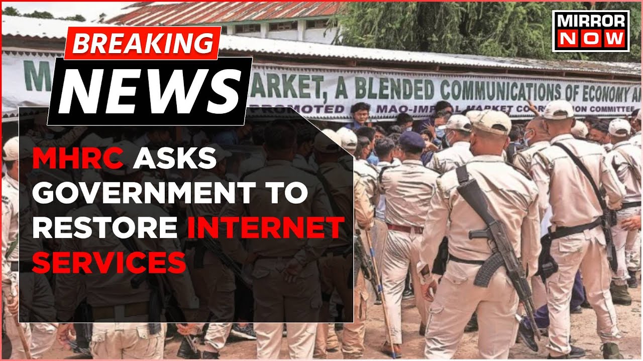 Breaking News | Manipur Human Rights Commission Asks Government To Restore Internet Services