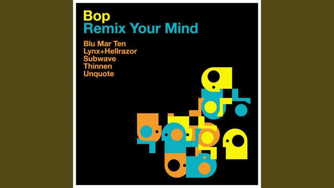 Bop - Song About My Dog (Subwave Remix)