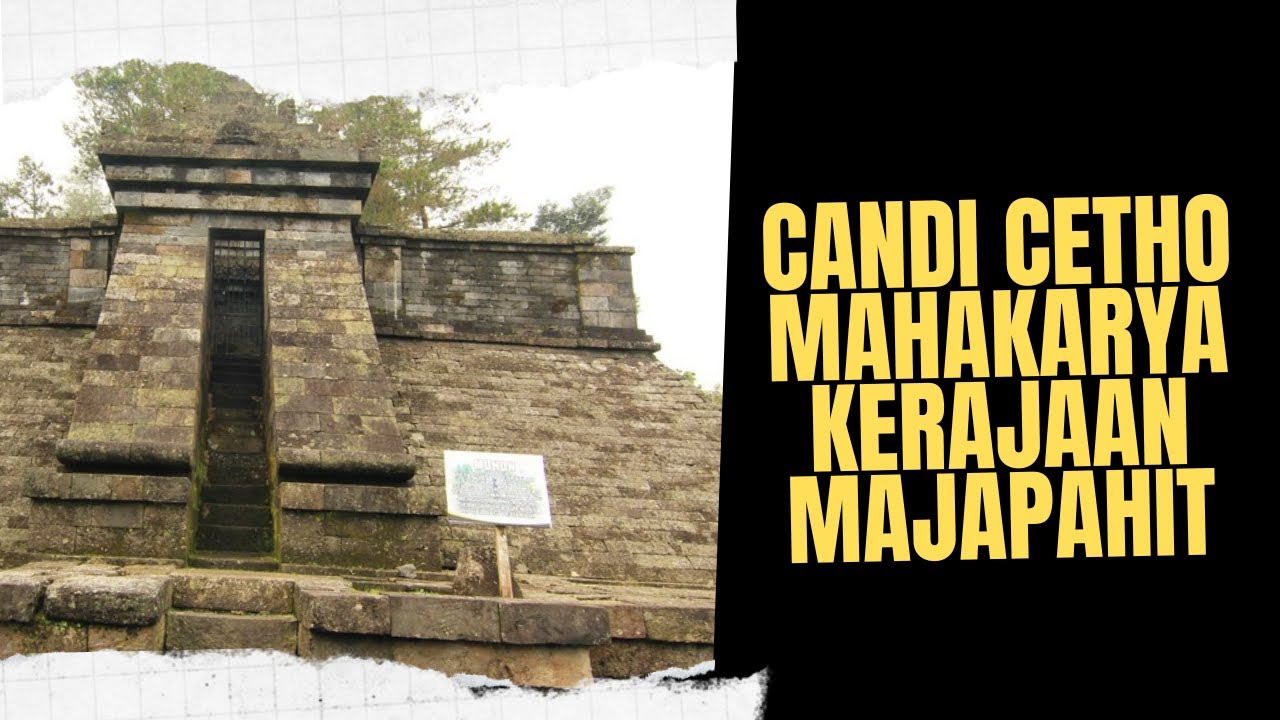 Candi Cetho || Candi Peruwatan Agama Hindu peninggalan Majapahit