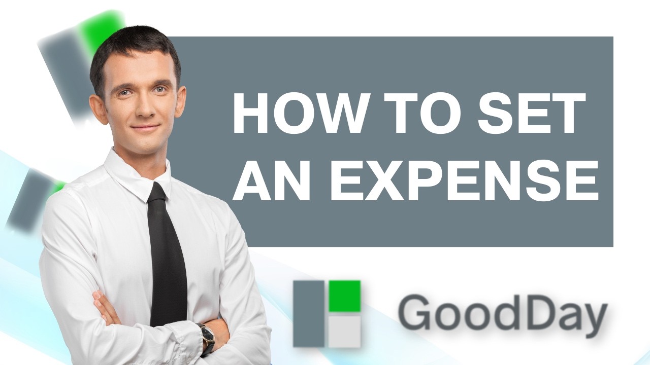 How to Set an Expense in Goodday | Quick Guide 2026