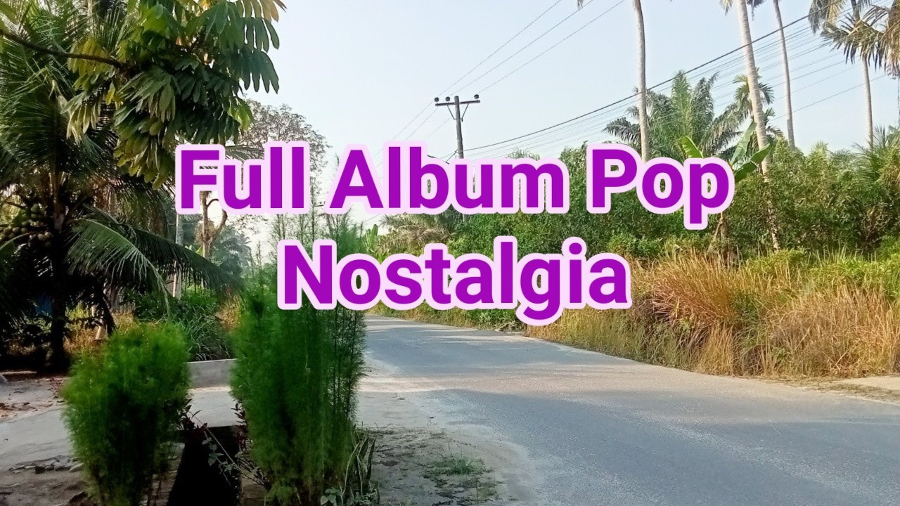 FULL ALBUM POP NOSTALGIA VOL 3  COVER NURMALA TAMBUSAI II VERSI KERONCONG II