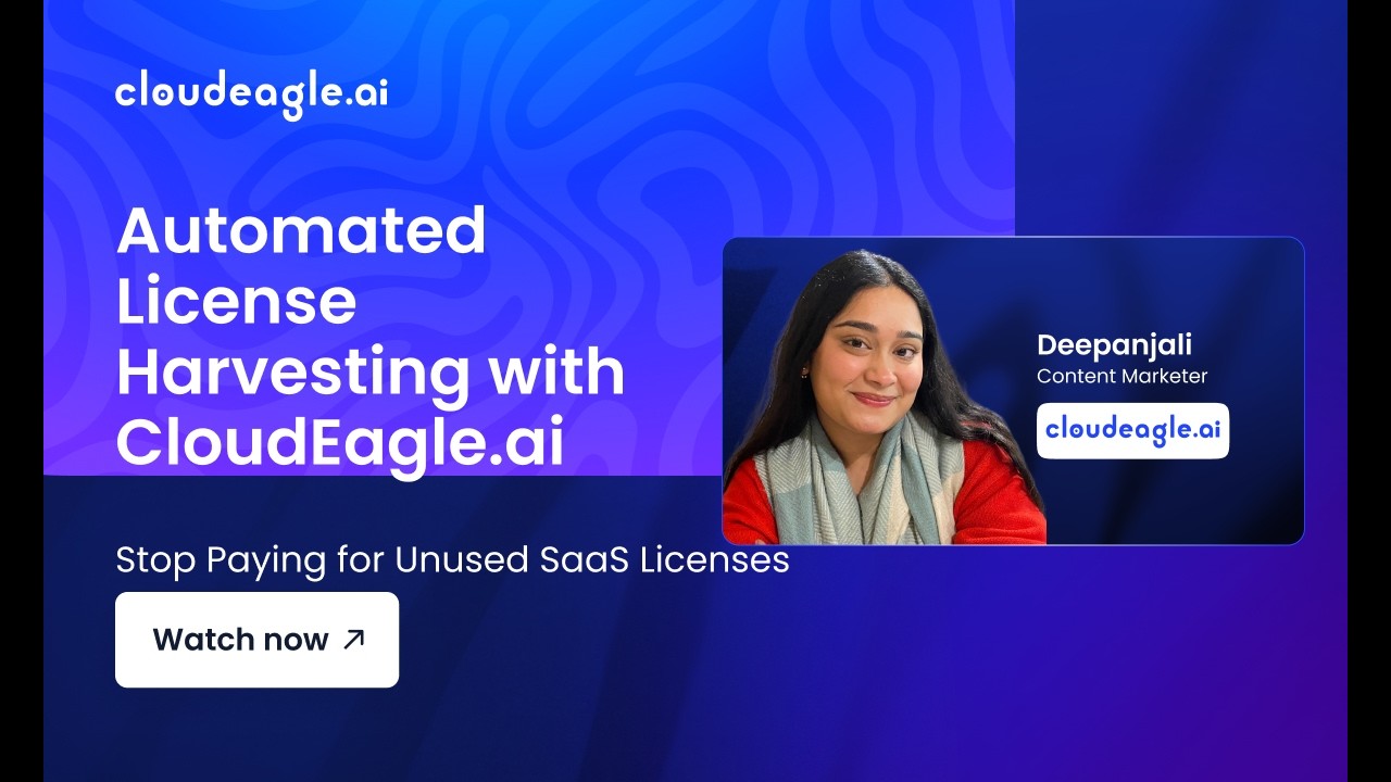 Stop Wasting SaaS Budget on Unused Licenses | License Harvesting with CloudEagle.ai
