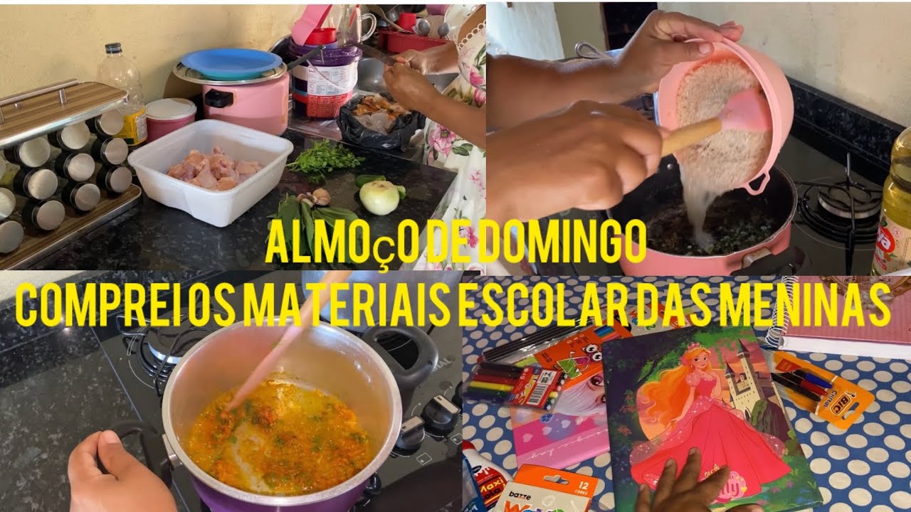 ALMOÇO DE DOMINGO COMPREI OS MATERIAL ESCOLAR DAS MENINAS 