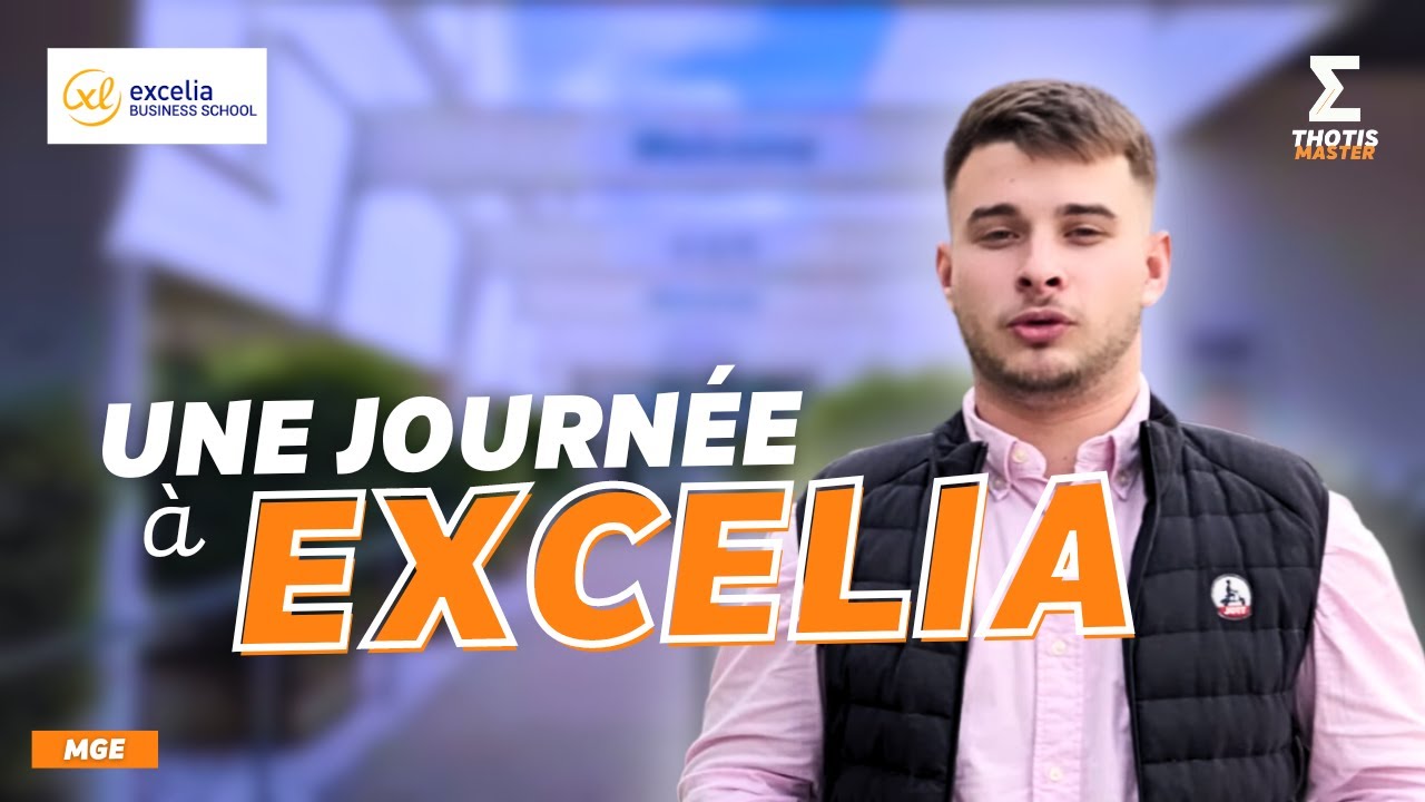 UNE JOURNEE EN MASTER GRANDE ECOLE À EXCELIA BUSINESS SCHOOL