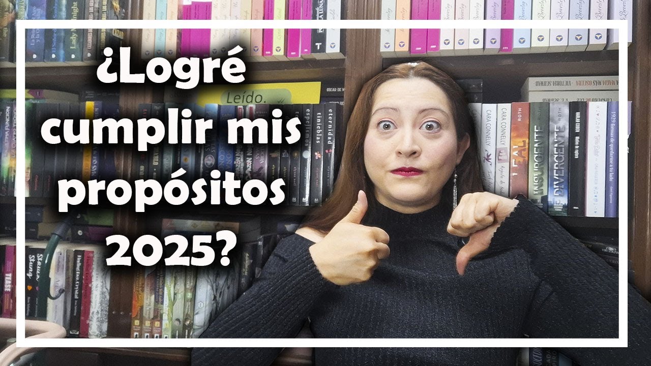 ¿Cumplí mis propósitos 2025?