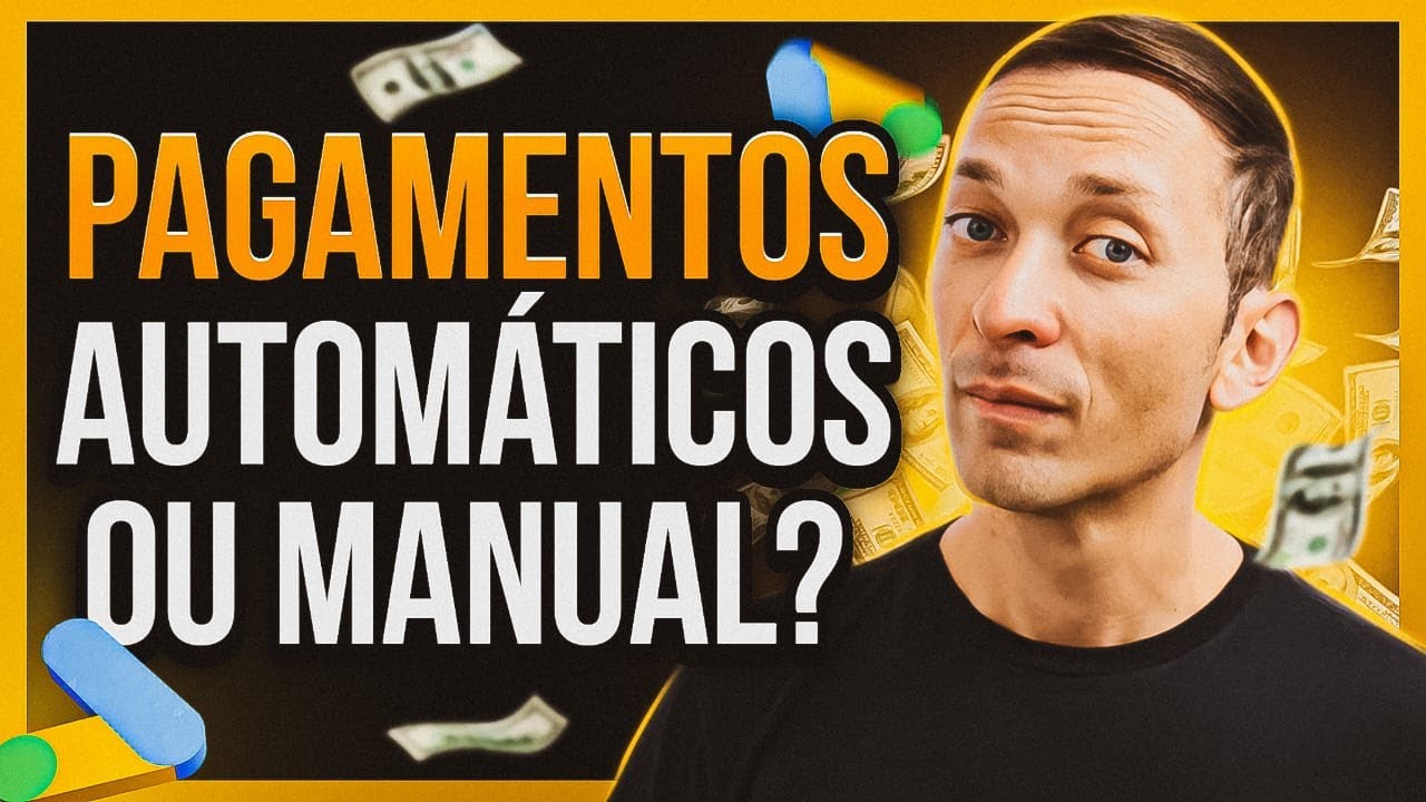 Pagamentos Google Ads 2024: Pagamento Automatico ou Manual (Cartão ou Boleto)?