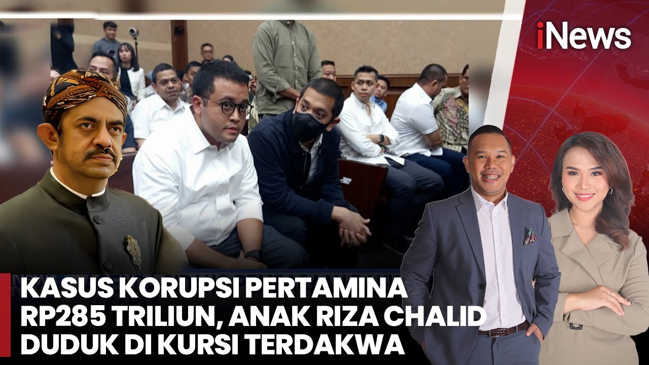 Anak Riza Chalid Jalani Sidang Dakwaan Kasus Korupsi Pertamina Rp285 Triliun | iNews Today (14/10)