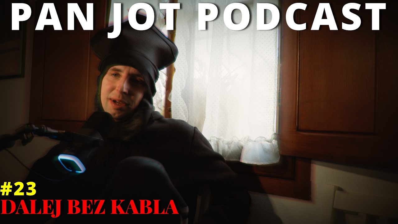 PAN JOT PODCAST #23 - Jest jak jest