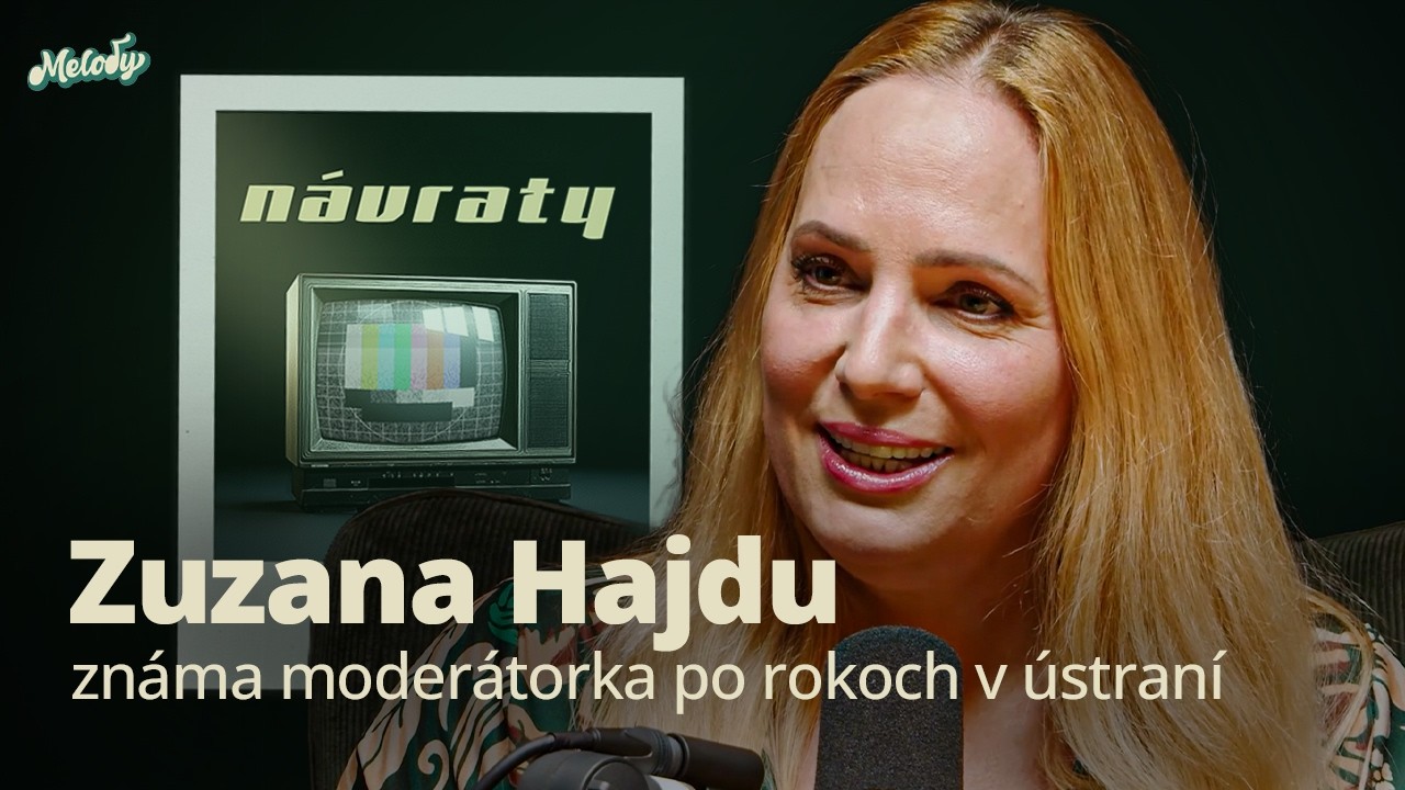 Hajdu: Chcela som skončiť a dostala som syndróm vyhorenia