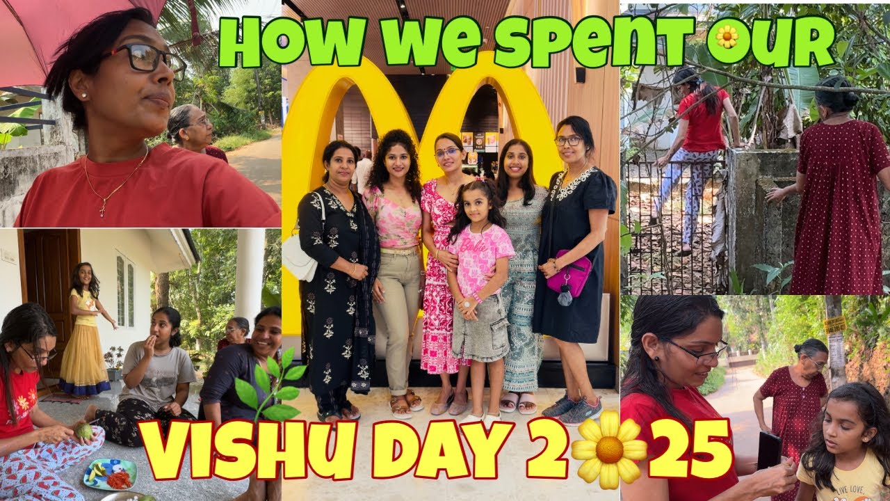 VISHU 2025 / A day in our life with some nostalgic moments and shopping