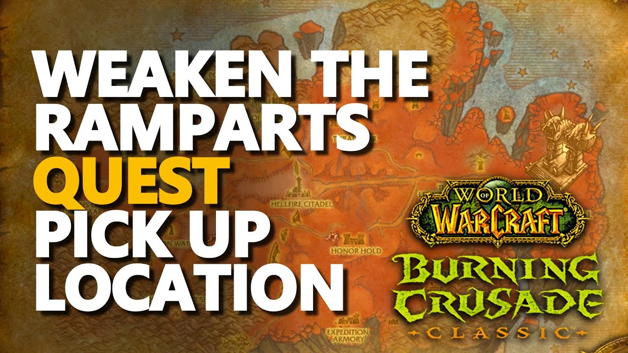 Where to Pick Up Weaken the Ramparts Quest WoW TBC Alliance