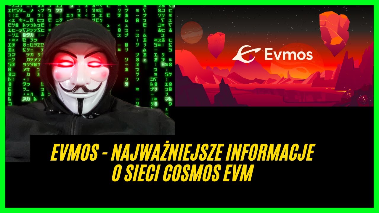 Evmos - najważniejsze informacje o sieci COSMOS EVM