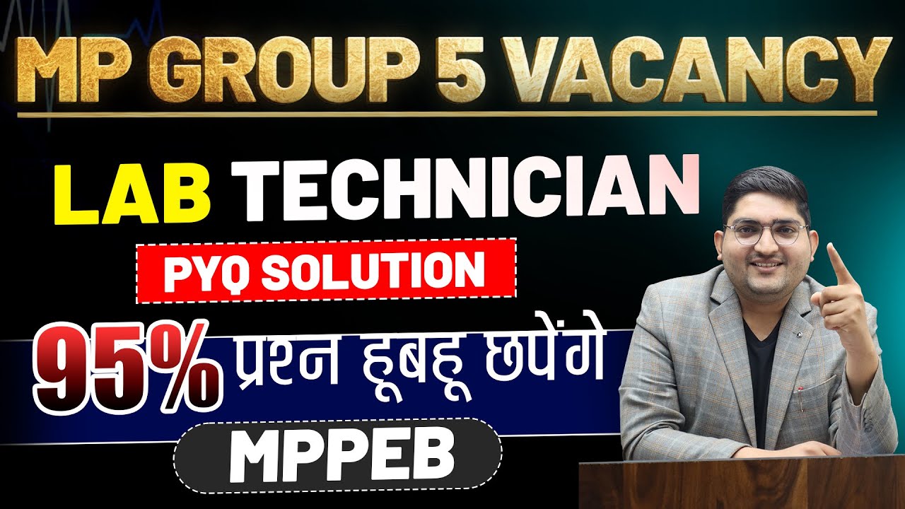 MP Group 5 New Vacancy 🔴Lab technician PYQ with Solution🔴New Paramedical Vacancy 