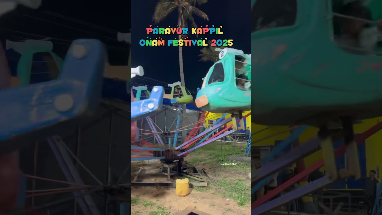 KOLLAM PARAVUR KAPPIL ONAM FESTIVAL 2025😍🔥👌