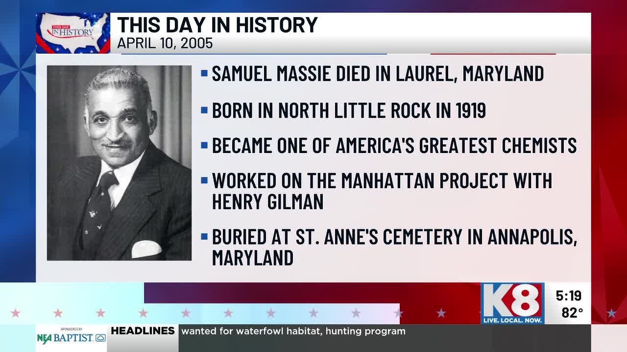 We the People: April 10 - Arkansas native, renowned chemist Samuel Massie died in 2005