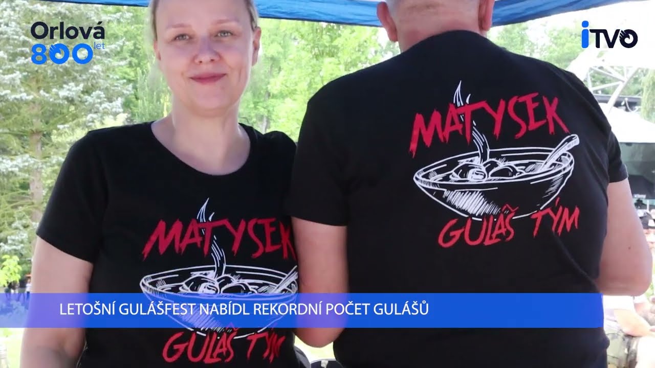 LETOŠNÍ GULÁŠFEST NABÍDL REKORDNÍ POČET GULÁŠŮ