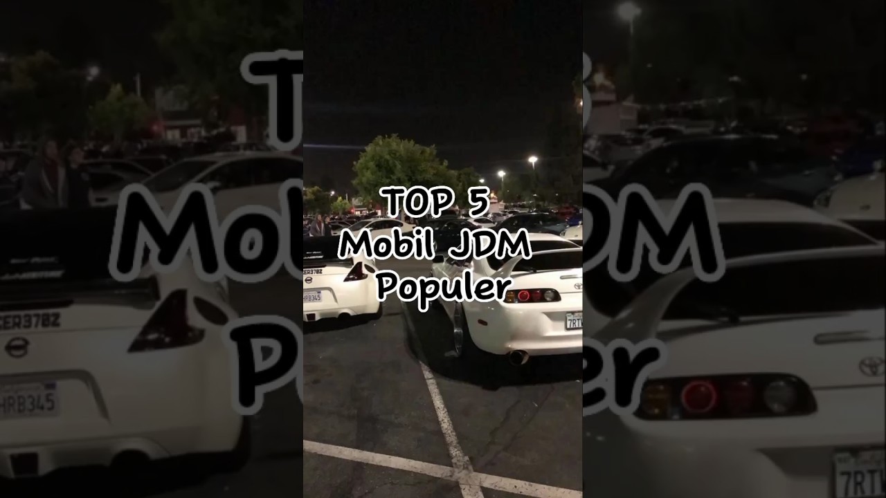TOP 5 Mobil JDM Populer #automotive