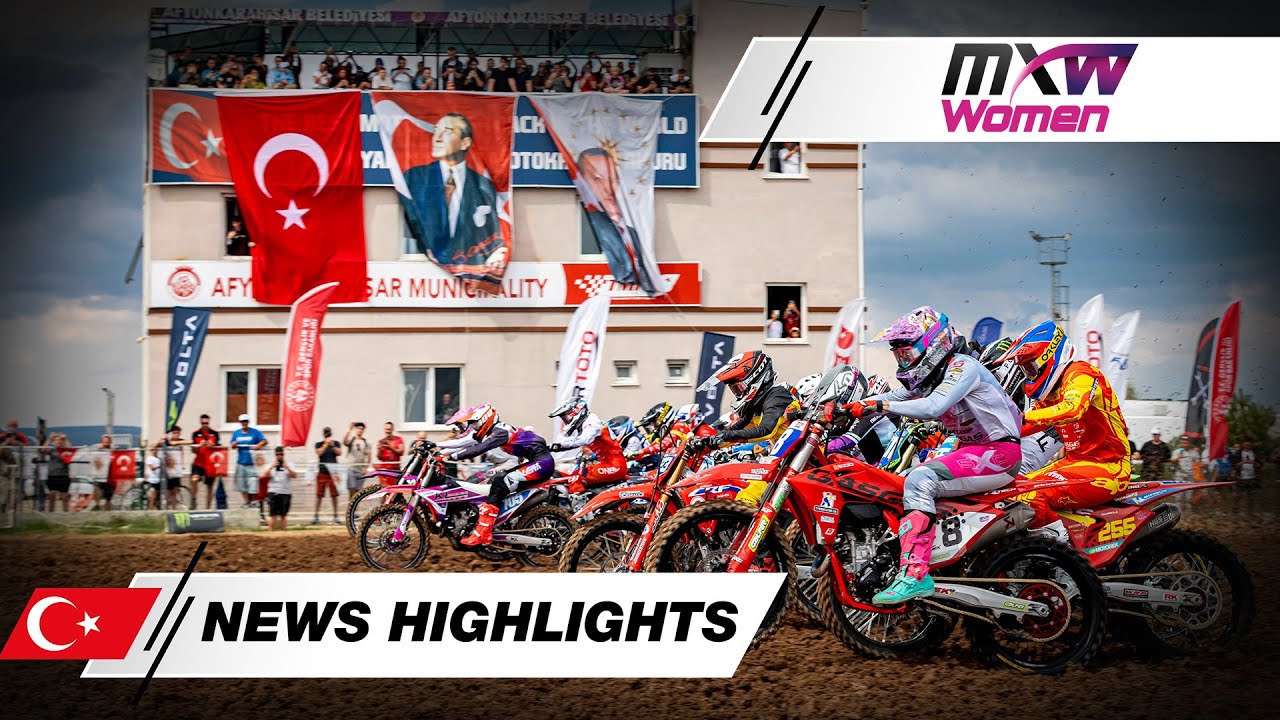 News Highlights WMX Race 1 | 2025 MXGP of T&uuml;rkiye