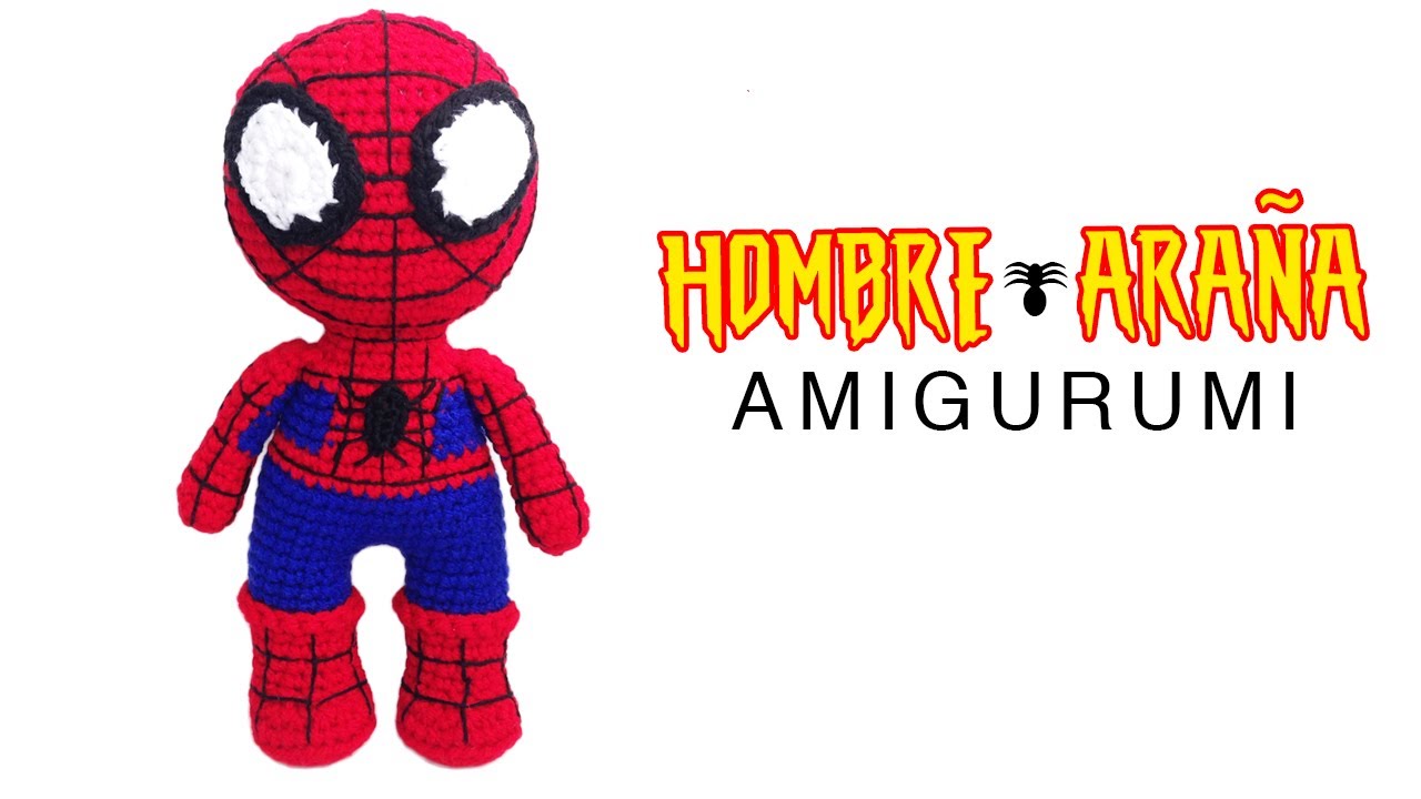 Hombre Araña Tutorial Amigurumi Paso a Paso