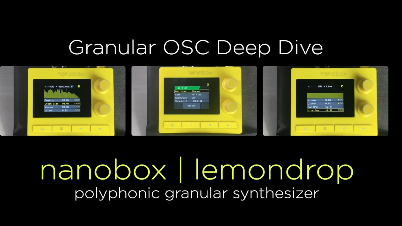 1010music nanobox | lemondrop Granular OSC Deep Dive