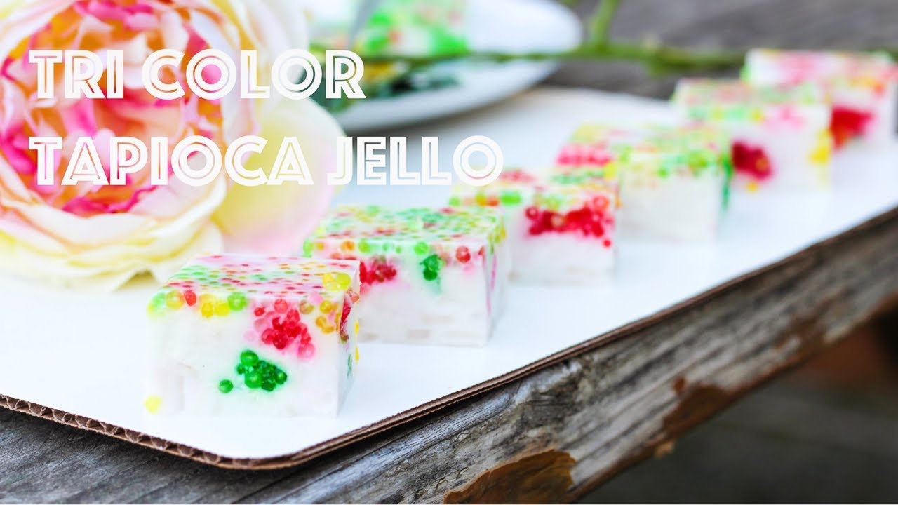 Tri Color Tapioca Jello
