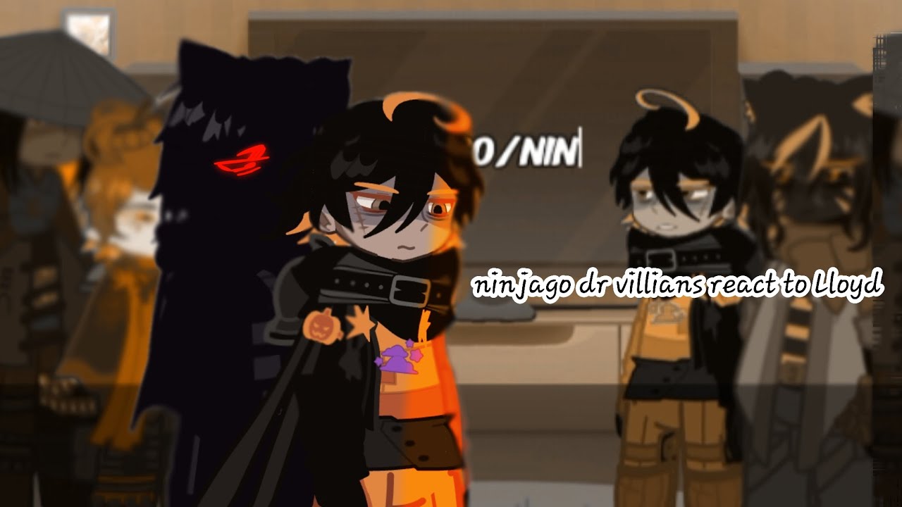 Dragon rising ninjago villians react to Lloyd