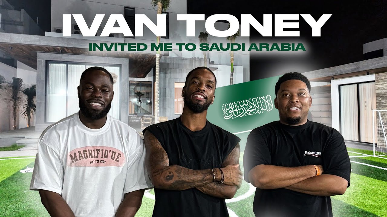 IVAN TONEY INVITED ME TO HIS HOUSE IN SAUDI ARABIA!! - SAUDI VLOG