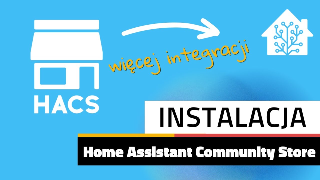 HACS - Instalacja w Home Assistant