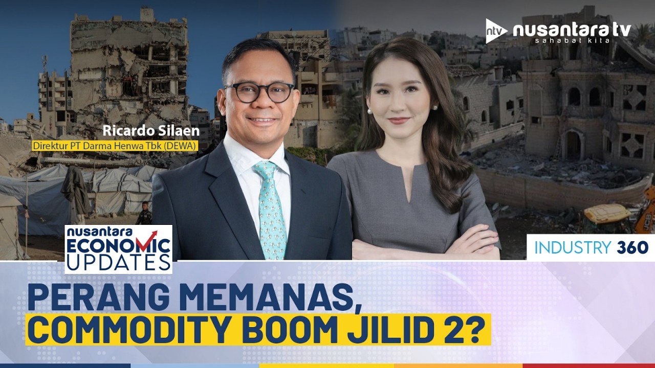 [LIVE] Perang Memanas, Commodity Boom Jilid 2? | NEU