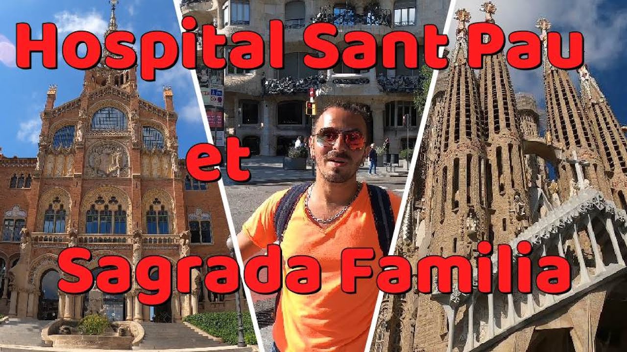 [Barcelone] Comment aller à la Sagrada familia et l'hospital Sant Pau