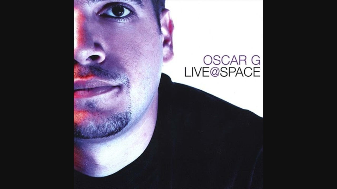 Oscar G: Live@Space - CD1