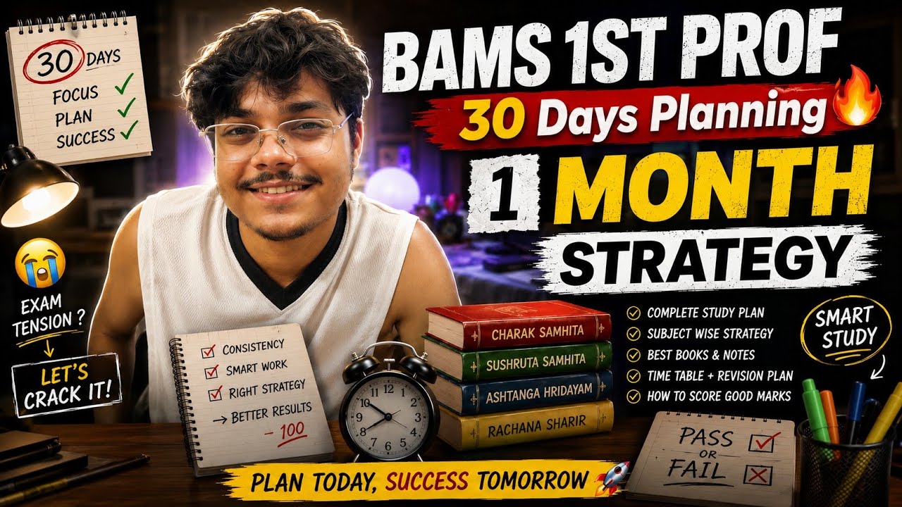BAMS 1st prof exams Smart Study Plan 🔥📚