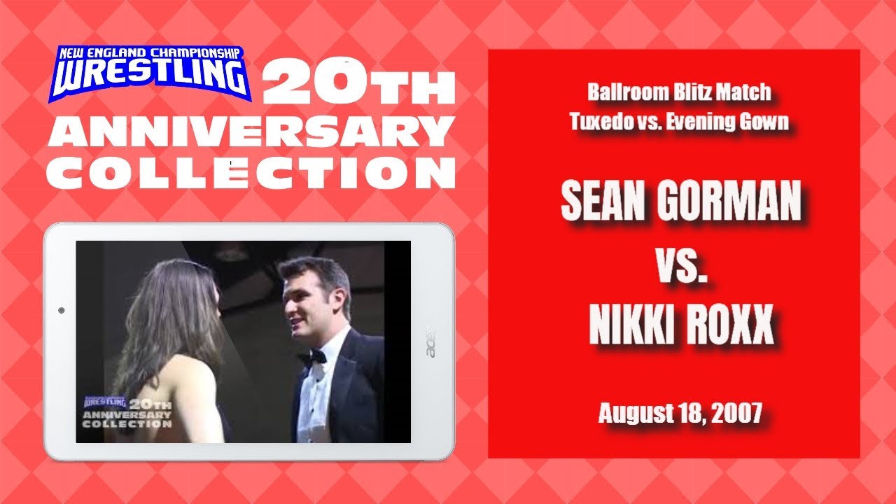 NECW 20th Anniversary Collection:  Ballroom Blitz Match: Nikki Roxx vs. Sean Gorman
