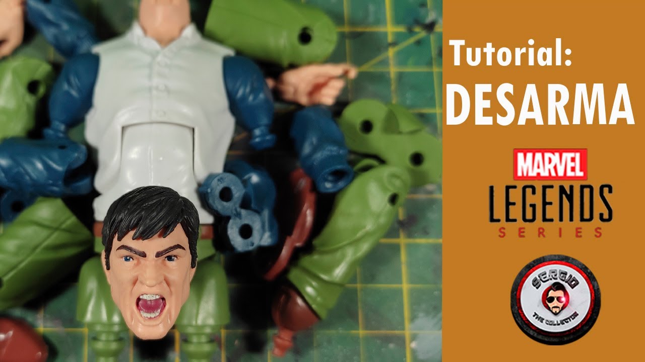 DESARMA MARVEL LEGENDS | TUTORIAL EN ESPAÑOL