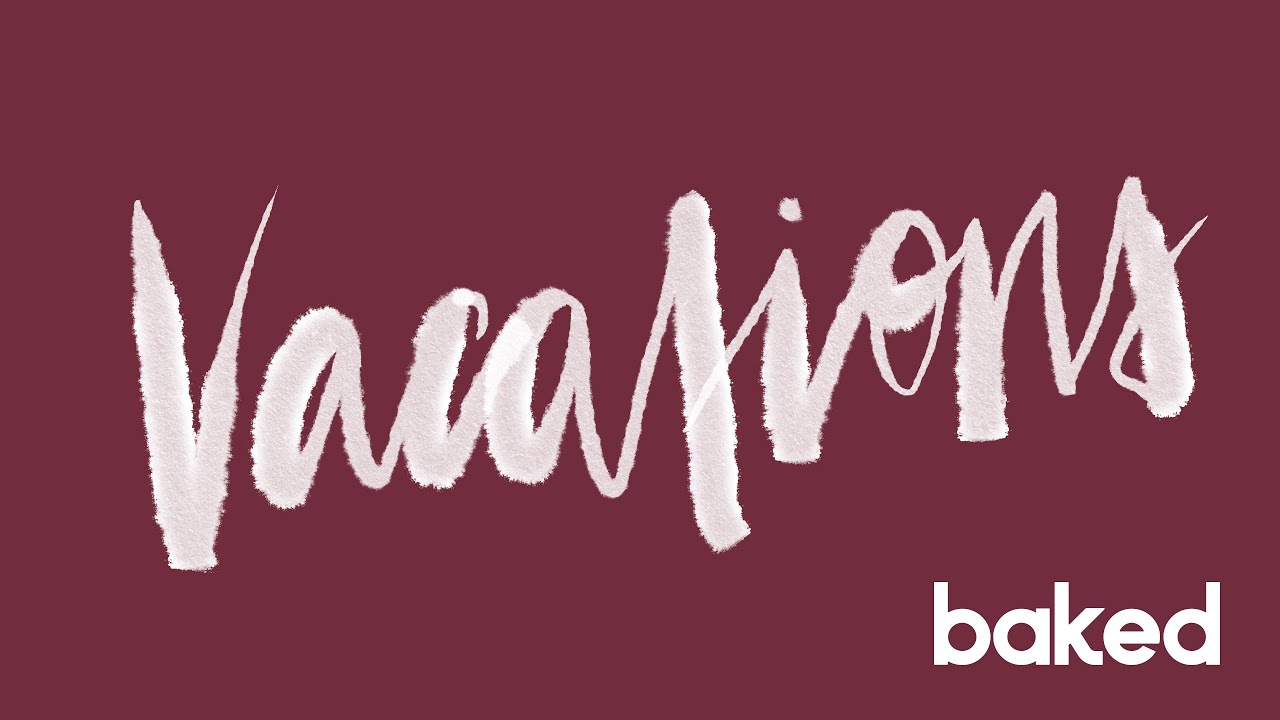 Vacations - Club Social | baked