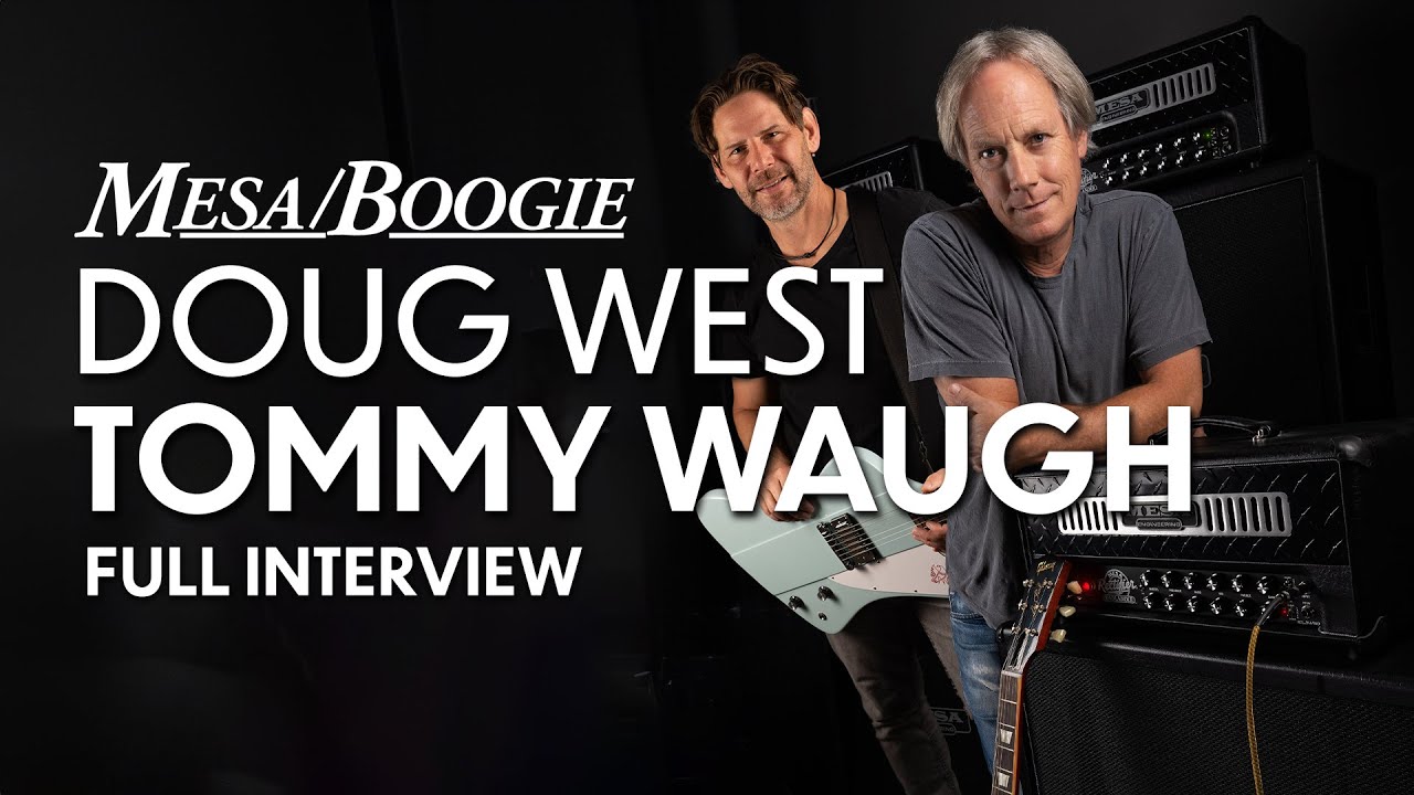 Doug West MESA/Boogie Interview | The Relaunch, Gibson & The Secret Mark VI!
