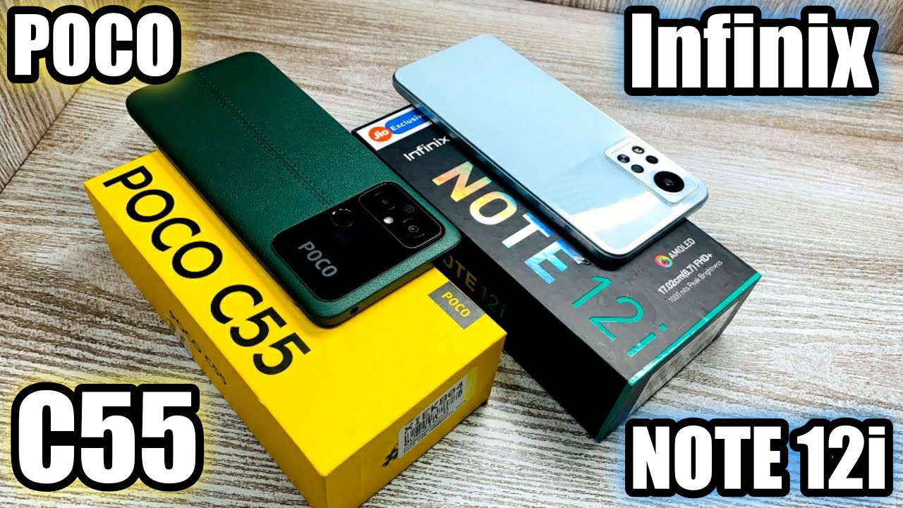Poco C55 vs Infinix Note 12i - Which Should You Buy ?