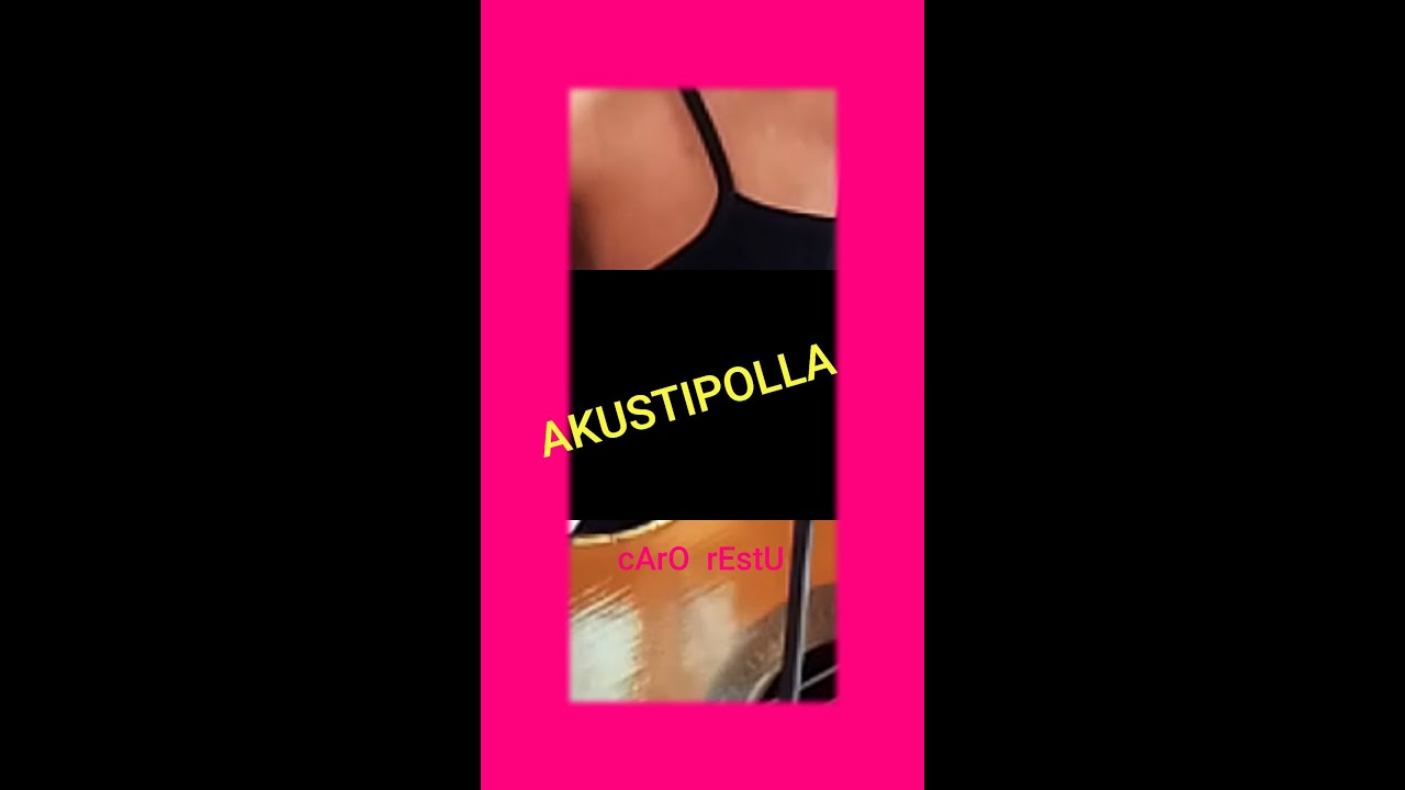 cArO rEstU - AkustiPolla
