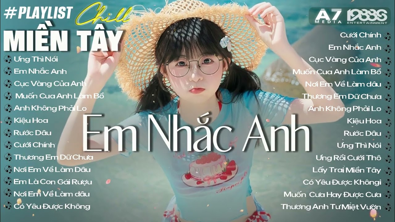 CƯỚI CH&Iacute;NH & EM NHẮC ANH | NAL - NANALIU [ PLAY LIST LOFI SPEED UP ] Viral hot nhất TikTok 2025