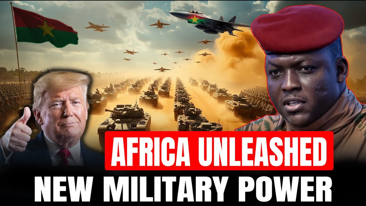 Africa Rising: Ibrahim Traor&eacute; Unveils Burkina Faso&rsquo;s NEW Military Power