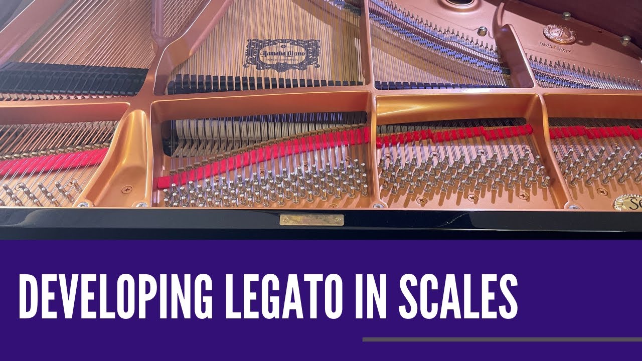 Developing Legato in Scales