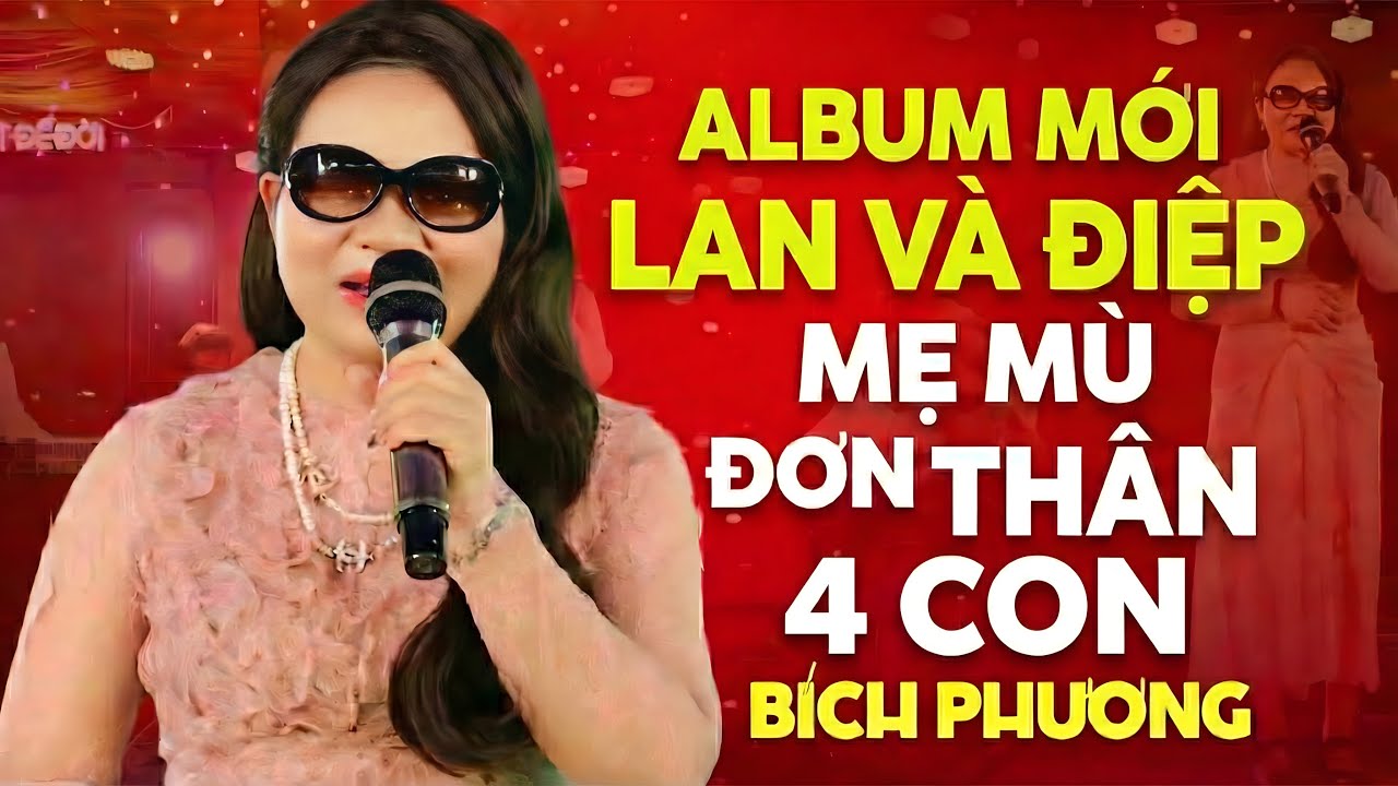 Album Mới Nhất BÍCH PHƯƠNG - Lan Và Điệp & Chôm Chôm Lý Qua Phà | Liên Khúc Bolero Hay Nhất