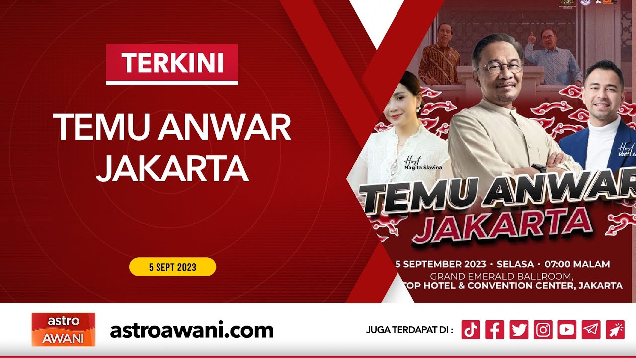 [LANGSUNG] Temu Anwar Jakarta | 5 Sept 2023