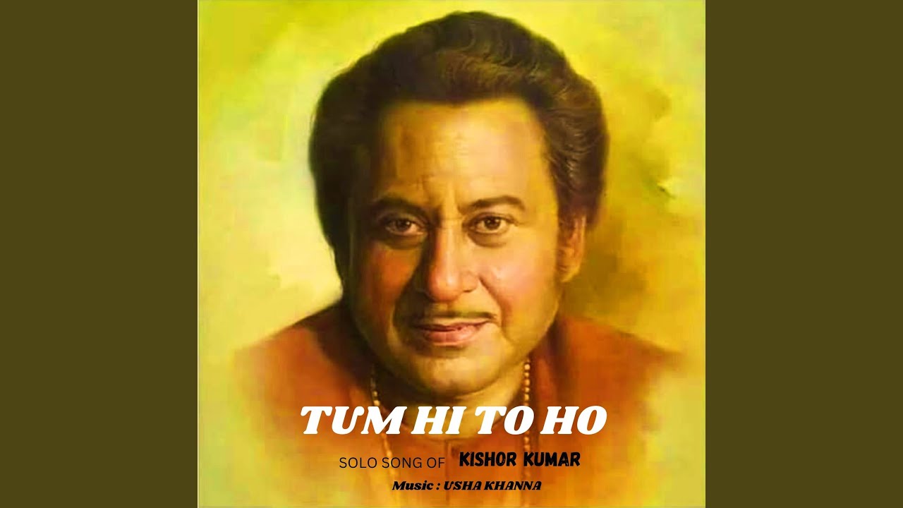 TUM HI TO HO