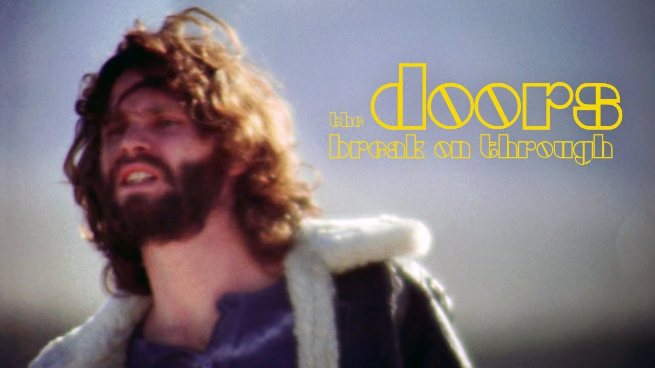 The Doors - Music Video - Break on Through (Remix) | Remastered
