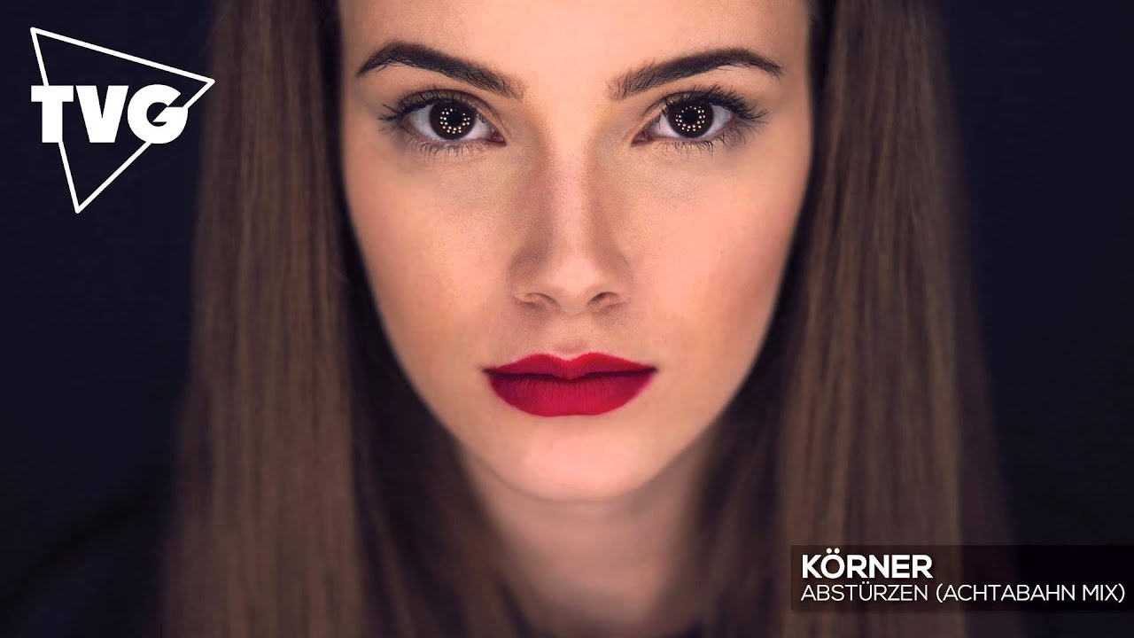Körner - Abstürzen (Achtabahn Mix)