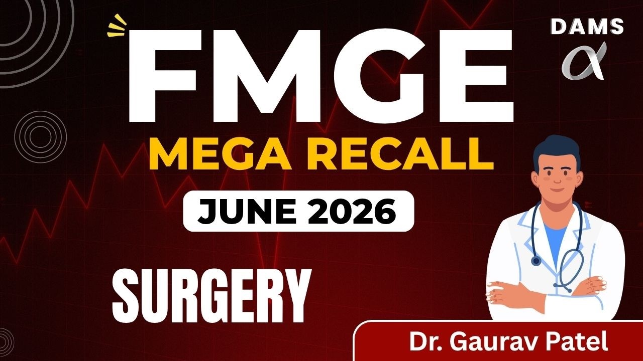 FMGE June 2026 Surgery Recall | Dr. Gaurav Patel