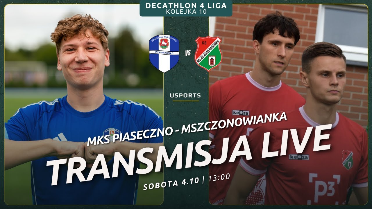 LIVE | Decathlon 4 liga: MKS Piaseczno - Mszczonowianka Mszczonów