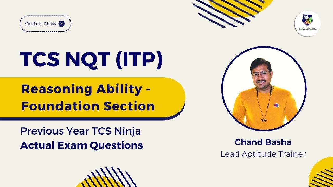 TCS NQT Reasoning Ability Questions (Foundation) | TCS ITP | 2023 Batch | TCS Ninja Questions